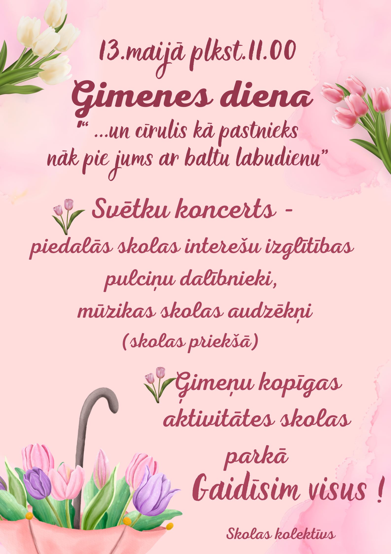 13.maijā plkst.11.00